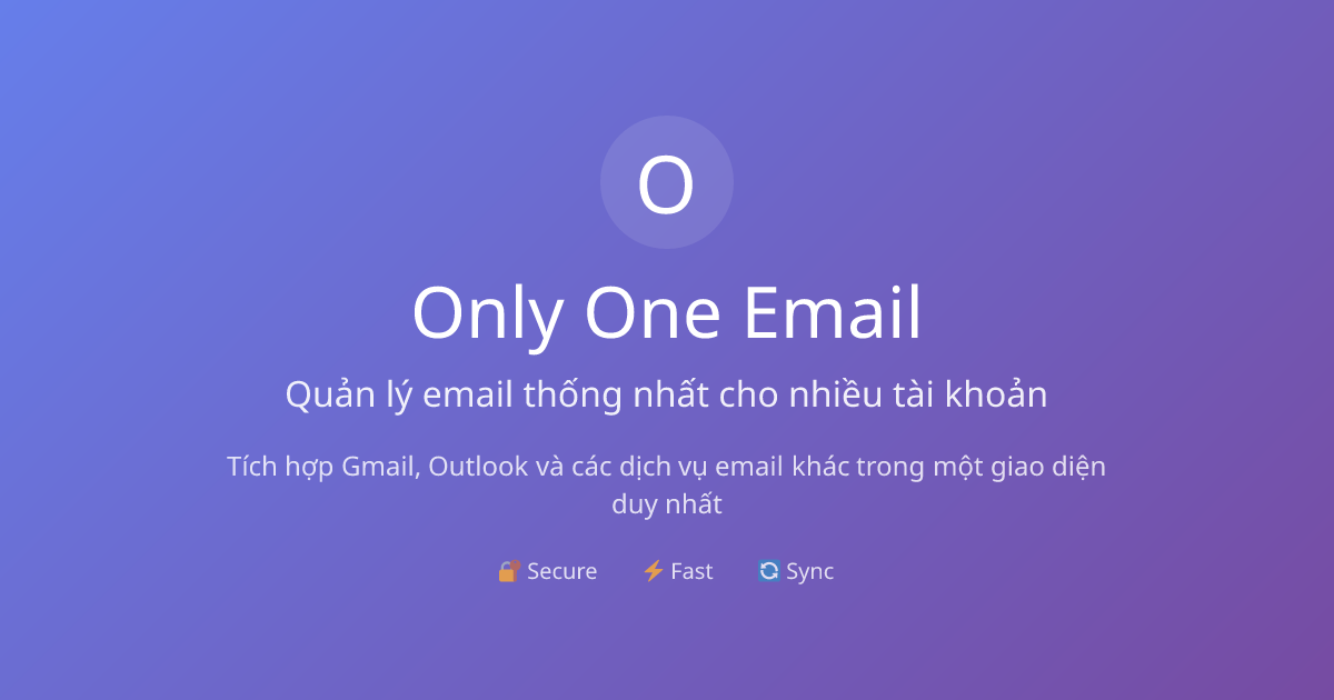 Trang chủ | Only One Email